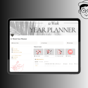 12 Week Year Planner Notion | Goal Achievement & Productivity